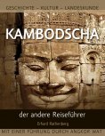 ebook: Kambodscha – der andere Reiseführer
