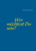 eBook: Wer möchtest Du sein?