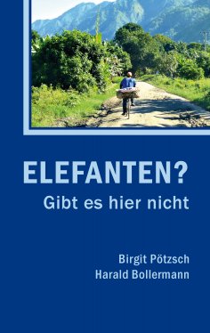 eBook: Elefanten? Gibt es hier nicht