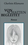 eBook: Von Schatten begleitet