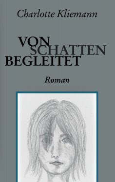 eBook: Von Schatten begleitet
