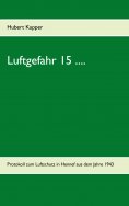 ebook: Luftgefahr 15 ....