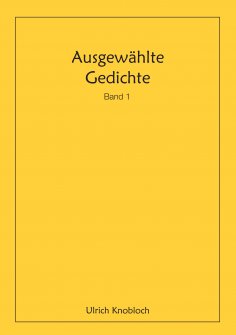ebook: Ausgewählte Gedichte, Band 1