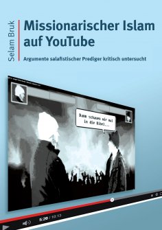 ebook: Missionarischer Islam auf YouTube