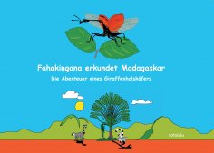eBook: Fahakingana erkundet Madagaskar