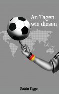 eBook: An Tagen wie diesen