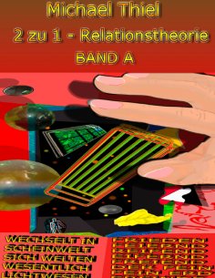 eBook: 2 zu 1 - Relationstheorie Band A