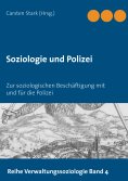 eBook: Soziologie und Polizei