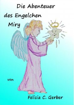 eBook: Die Abenteuer des Engelchen Miry