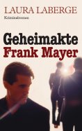 eBook: Geheimakte Frank Mayer