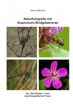 eBook: Naturfotografie mit Superzoom-Bridgekameras