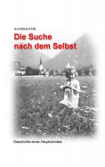 eBook: Die Suche nach dem Selbst