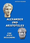 eBook: Alexander und Aristoteles