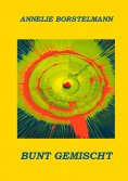 eBook: Bunt gemischt