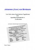 eBook: Johannes (Jean) von Birnbaum 05.2014   Vom Sohn eines Queichheimer Tagelöhners zum Appellationspräsi