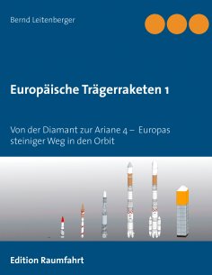 eBook: Europäische Trägerraketen 1