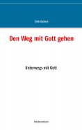 ebook: Den Weg mit Gott gehen
