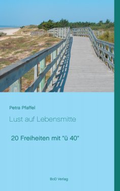 eBook: Lust auf Lebensmitte