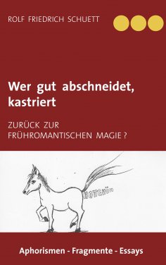 eBook: Wer gut abschneidet, kastriert