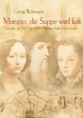 eBook: Maestro, die Suppe wird kalt