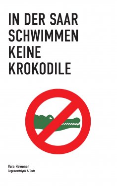 eBook: In der Saar schwimmen keine Krokodile