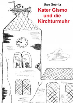ebook: Kater Gismo und die Kirchturmuhr