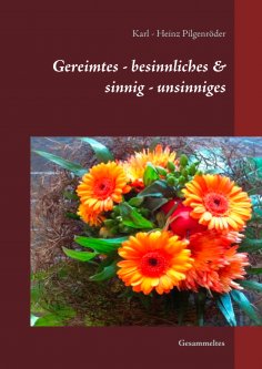 ebook: Gereimtes - besinnliches & sinnig - unsinniges