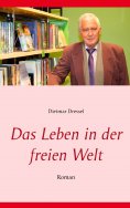 eBook: Das Leben in der freien Welt