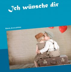 eBook: Ich wünsche dir