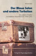 ebook: Der Blaue Salon und andere Torheiten