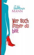 ebook: Wer auch immer du bist