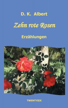 ebook: Zehn rote Rosen