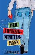 eBook: Der Zwanzig-Minuten-Mann