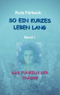 eBook: So ein kurzes Leben lang