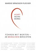 eBook: Heartwork works!
