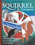 eBook: Squirrel und Kumpane