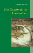 eBook: Das Geheimnis des Drachensteins