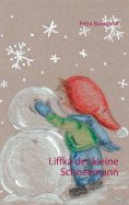 ebook: Liffka der kleine Schneemann