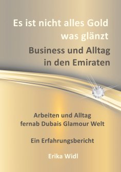 eBook: Es ist nicht alles Gold was glänzt