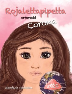 ebook: Rojalettapipetta erforscht Corona