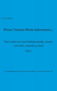 eBook: Wenn Träume Beine bekommen