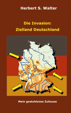 ebook: Die Invasion: Zielland Deutschland