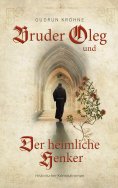 eBook: Bruder Oleg und Der heimliche Henker