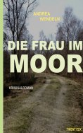 eBook: Die Frau im Moor