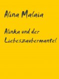 eBook: Alinka und der Liebeszaubermantel