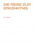 eBook: Die Reise zur Erkenntnis