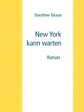 eBook: New York kann warten