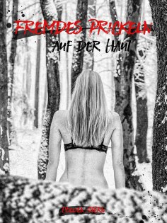 eBook: Fremdes Prickeln auf der Haut