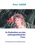 eBook: In Gedenken an eine außergewöhnliche Frau