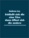 eBook: Schließt sich die eine Türe dann öffnet sich die andere